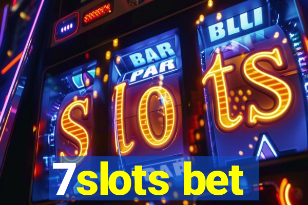 7slots bet